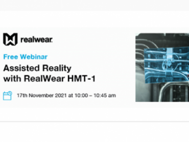 Vebinar Assisted Reality with RealWear HMT-1
