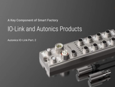 Neizostavni deo svake pametne fabrike, Autonics IO-Link proizvodi i aplikacije