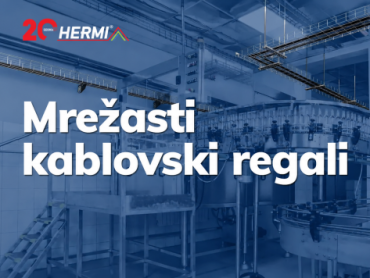 Hermi mrežasti kablovski regali: od pravolinijskih do složenijih spojeva